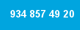 934 857 49 20 934 857 49 20